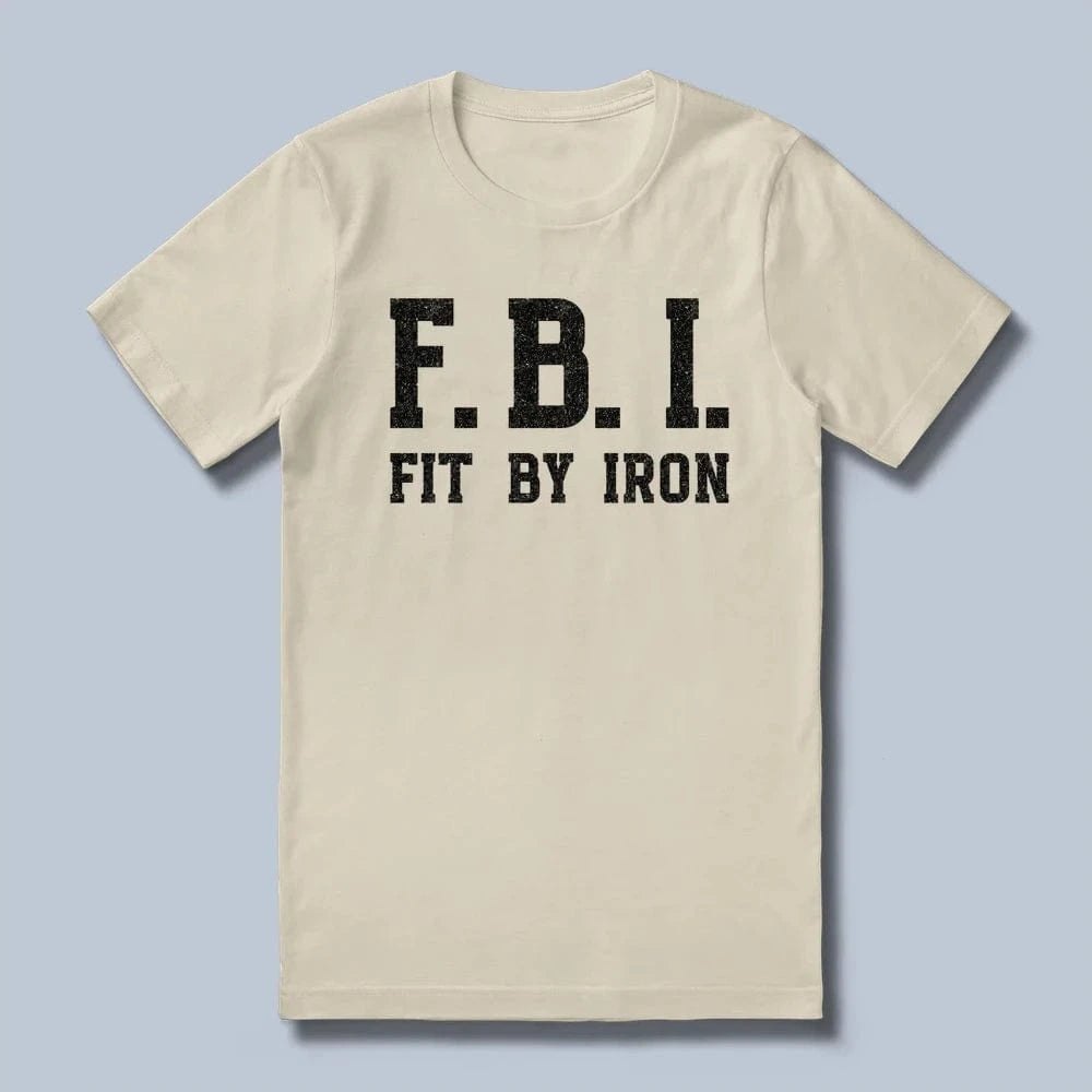 Fit By Iron T-Shirt