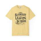 Slowest Part T-Shirt