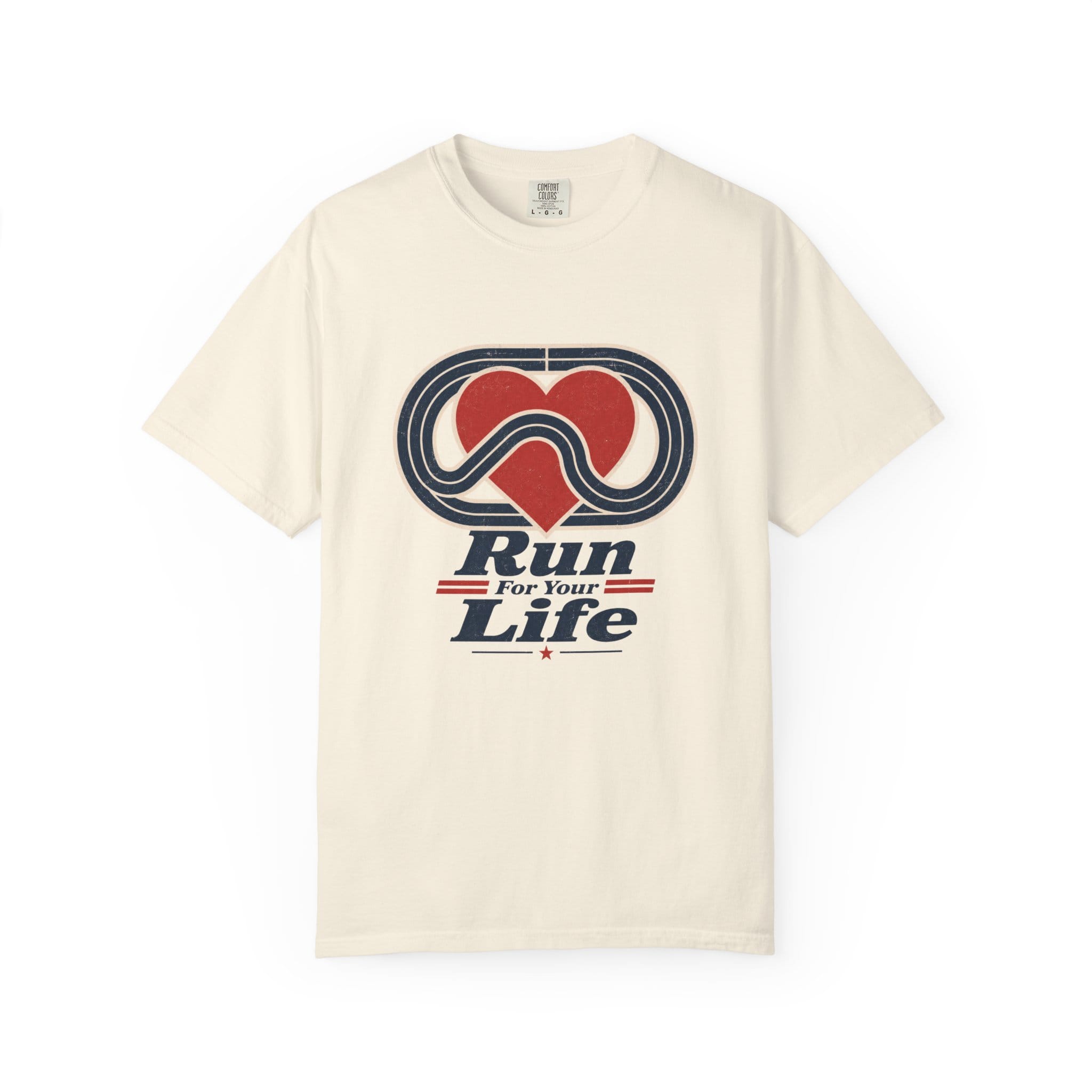 Run For Your Life T-Shirt