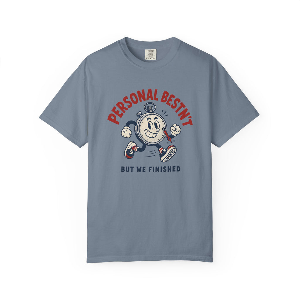 Personal Bestn't T-Shirt