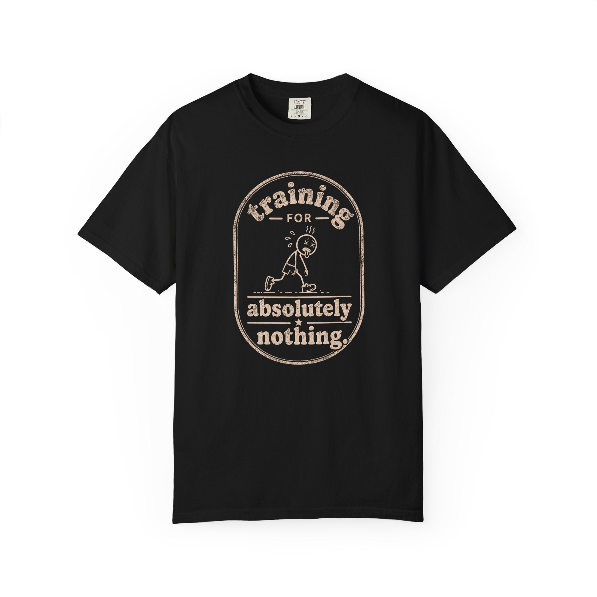 Training for Nothing T-Shirt