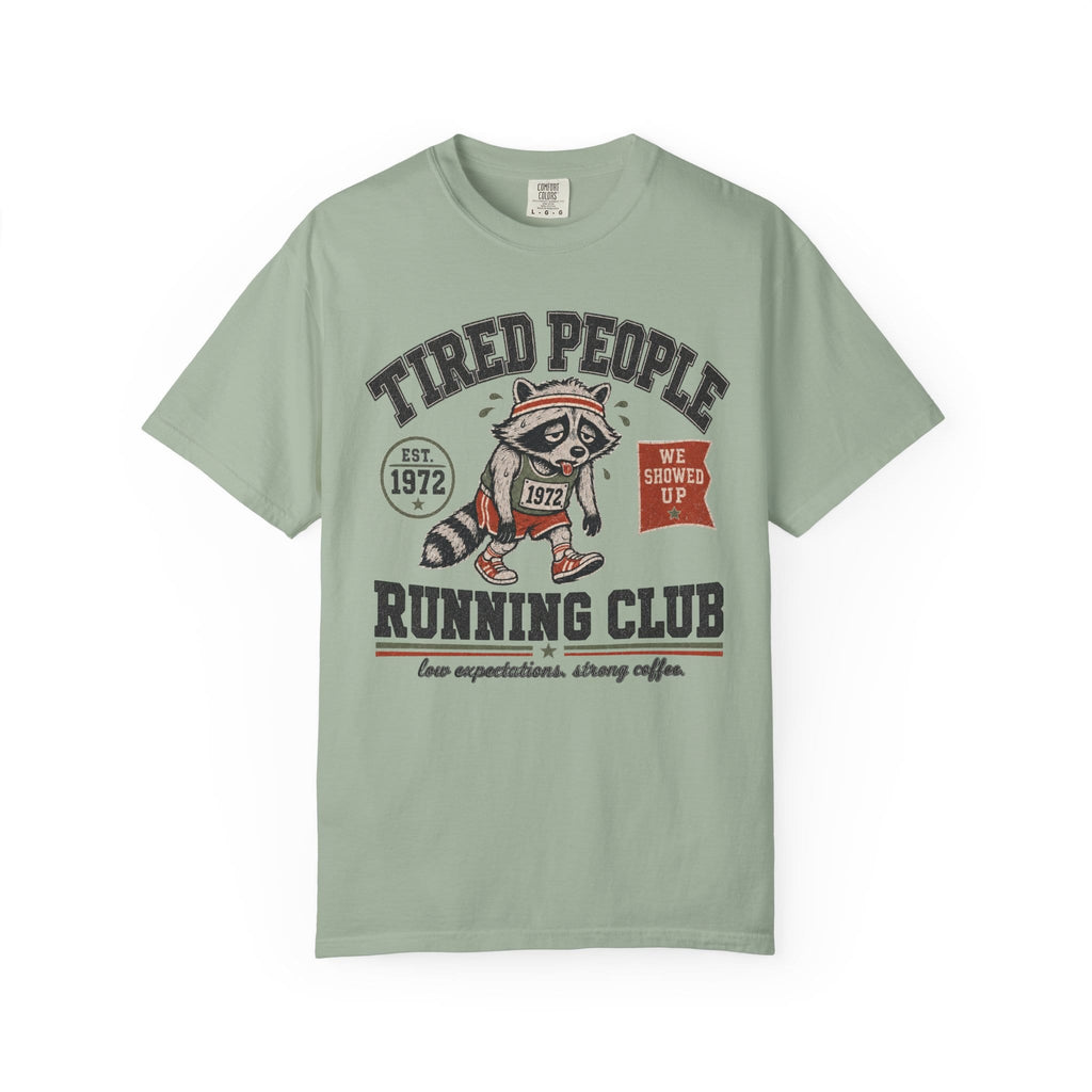 Tired People Running T-Shirt