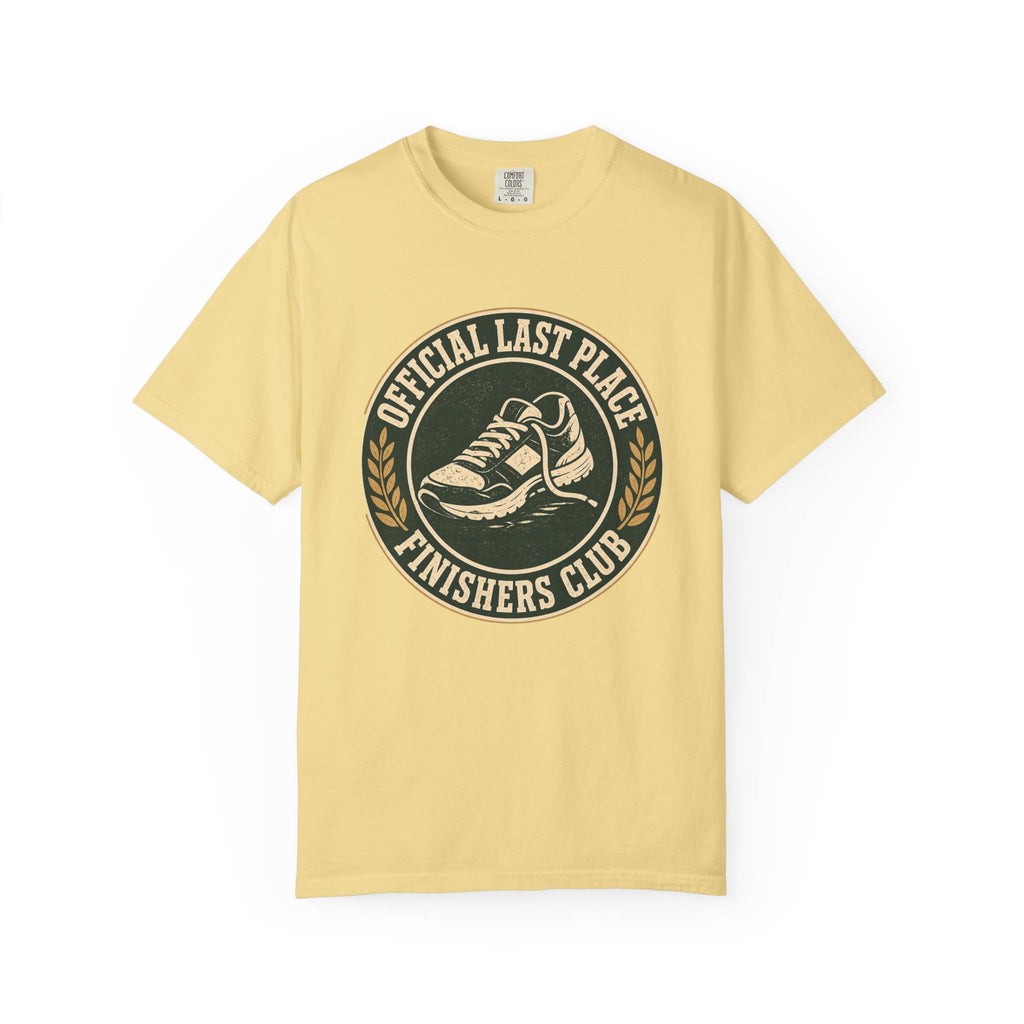Last Place Finishers Club T-Shirt