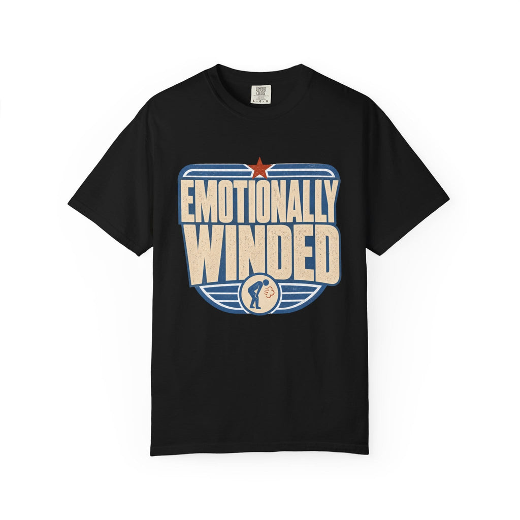 Emotionally Winded T-Shirt
