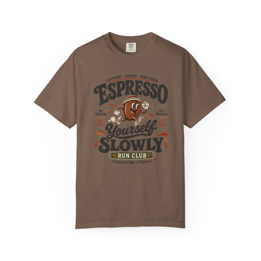 Espresso Yourself T-Shirt