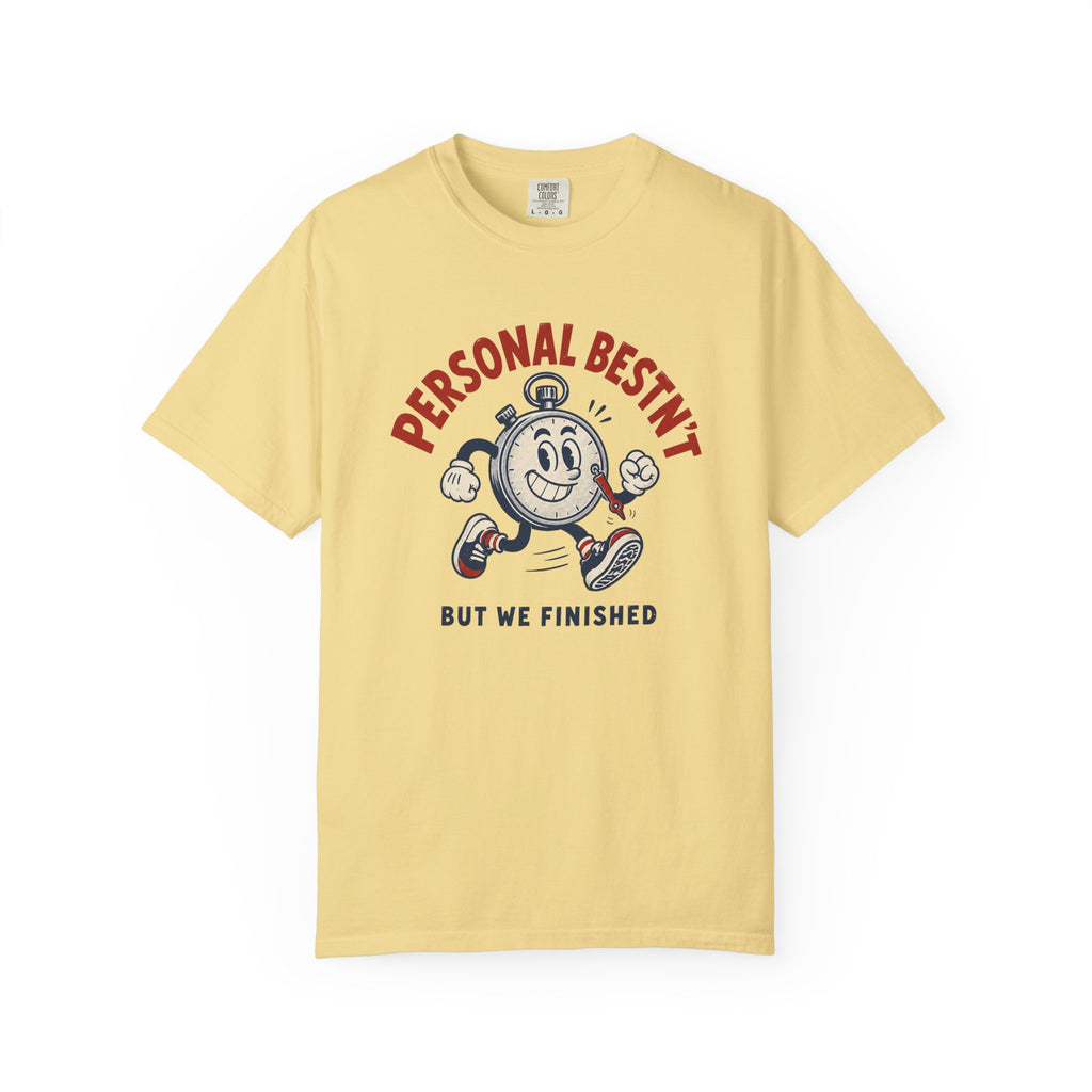 Personal Bestn't T-Shirt