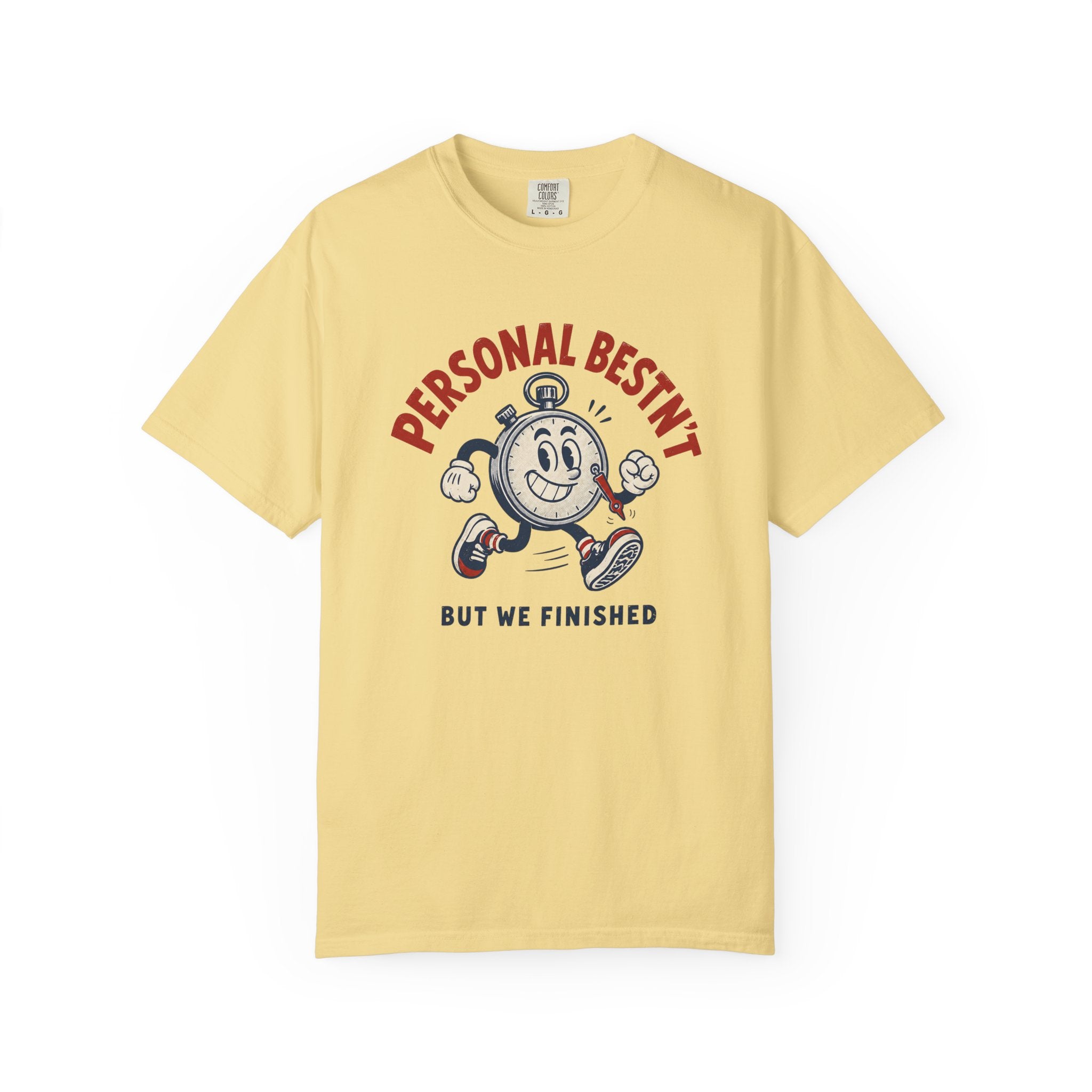 Personal Bestn't T-Shirt