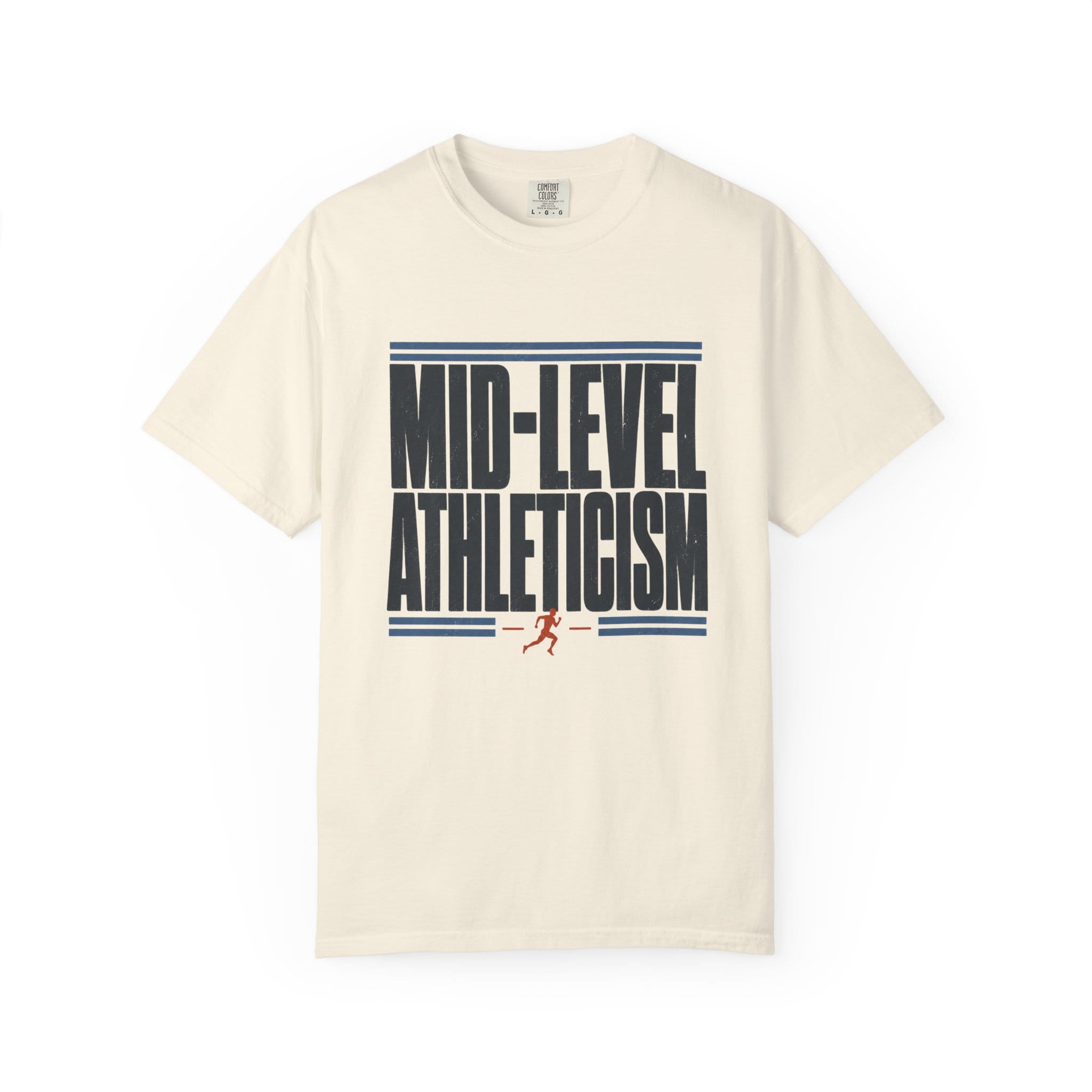 Mid Level Athleticism T-Shirt