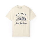 No Bad Miles T-Shirt