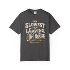 Slowest Part T-Shirt