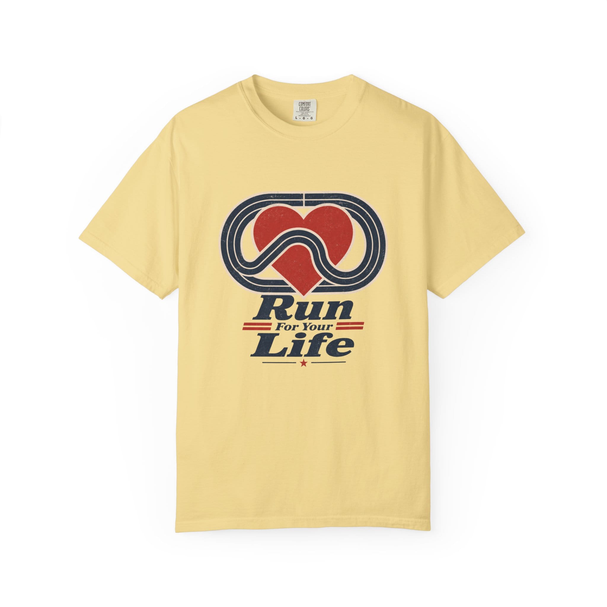 Run For Your Life T-Shirt