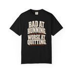 Bad at Running T-Shirt