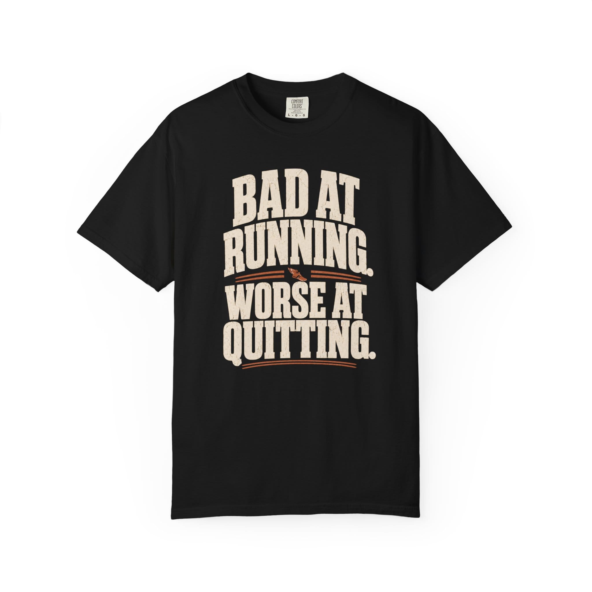 Bad at Running T-Shirt