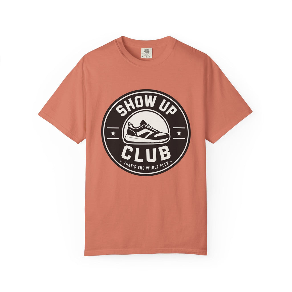 Show Up Club T-Shirt
