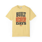 Recovery Days T-Shirt