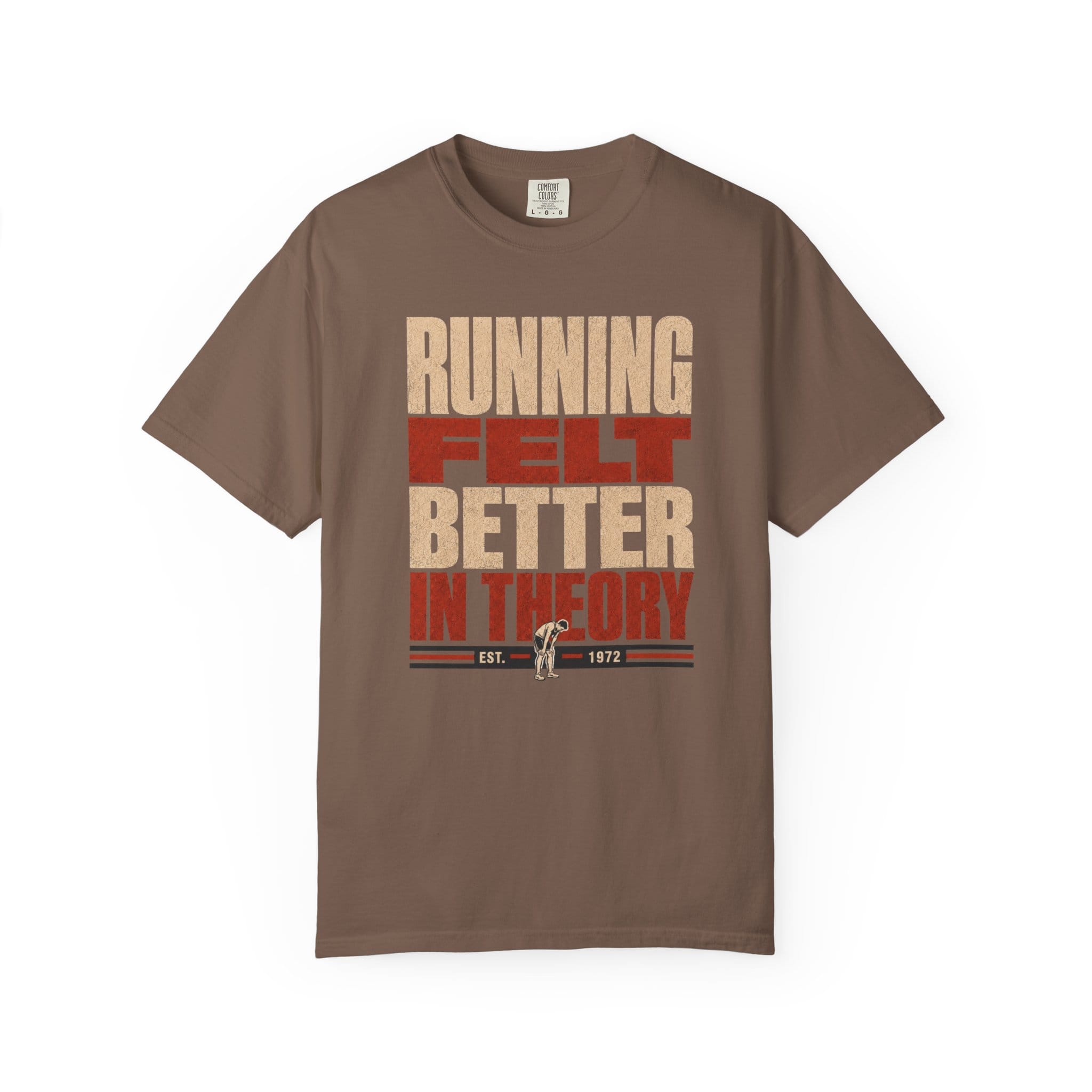 Better in Theory T-Shirt