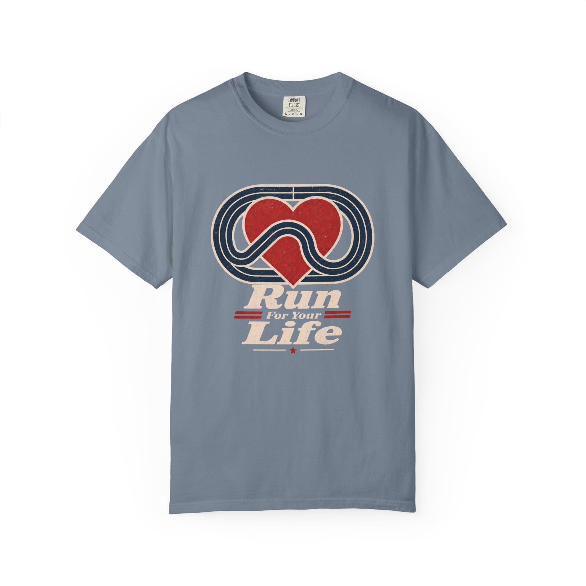Run For Your Life T-Shirt