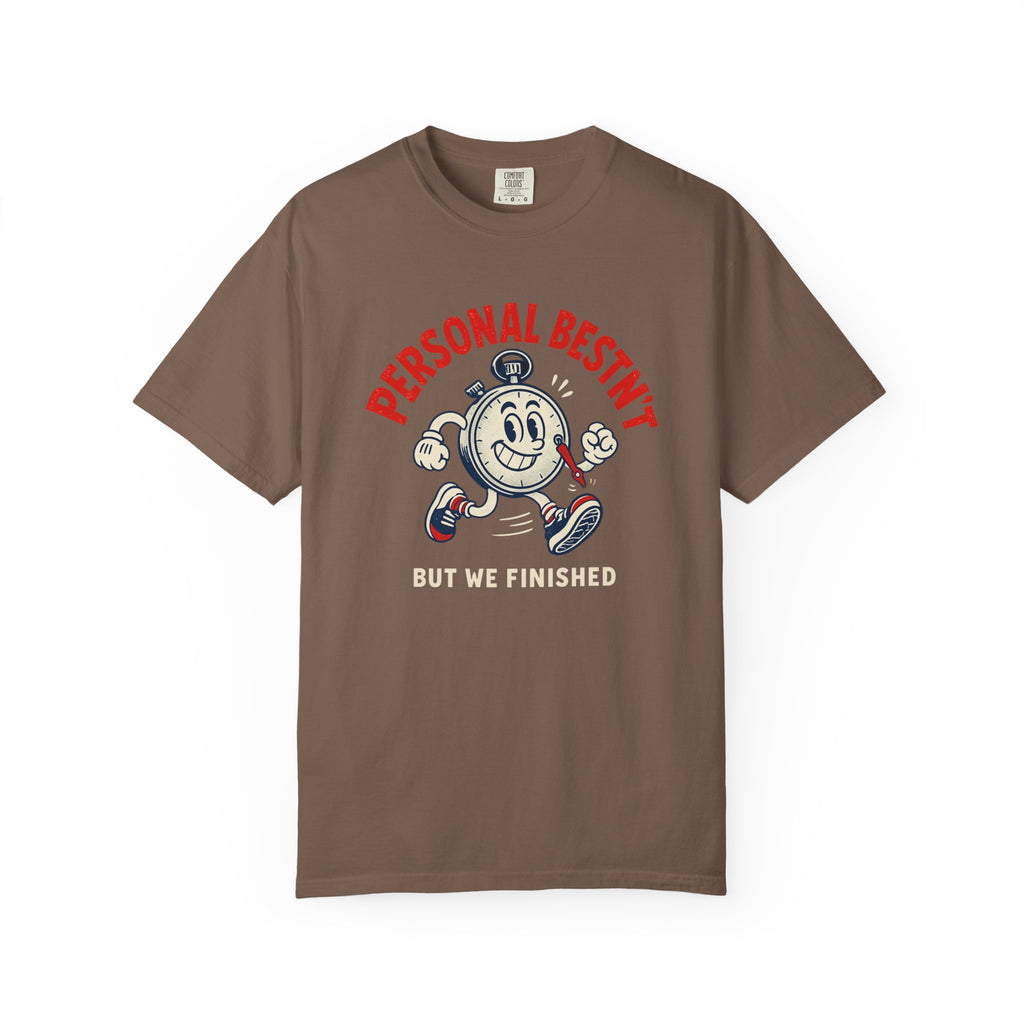 Personal Bestn't T-Shirt