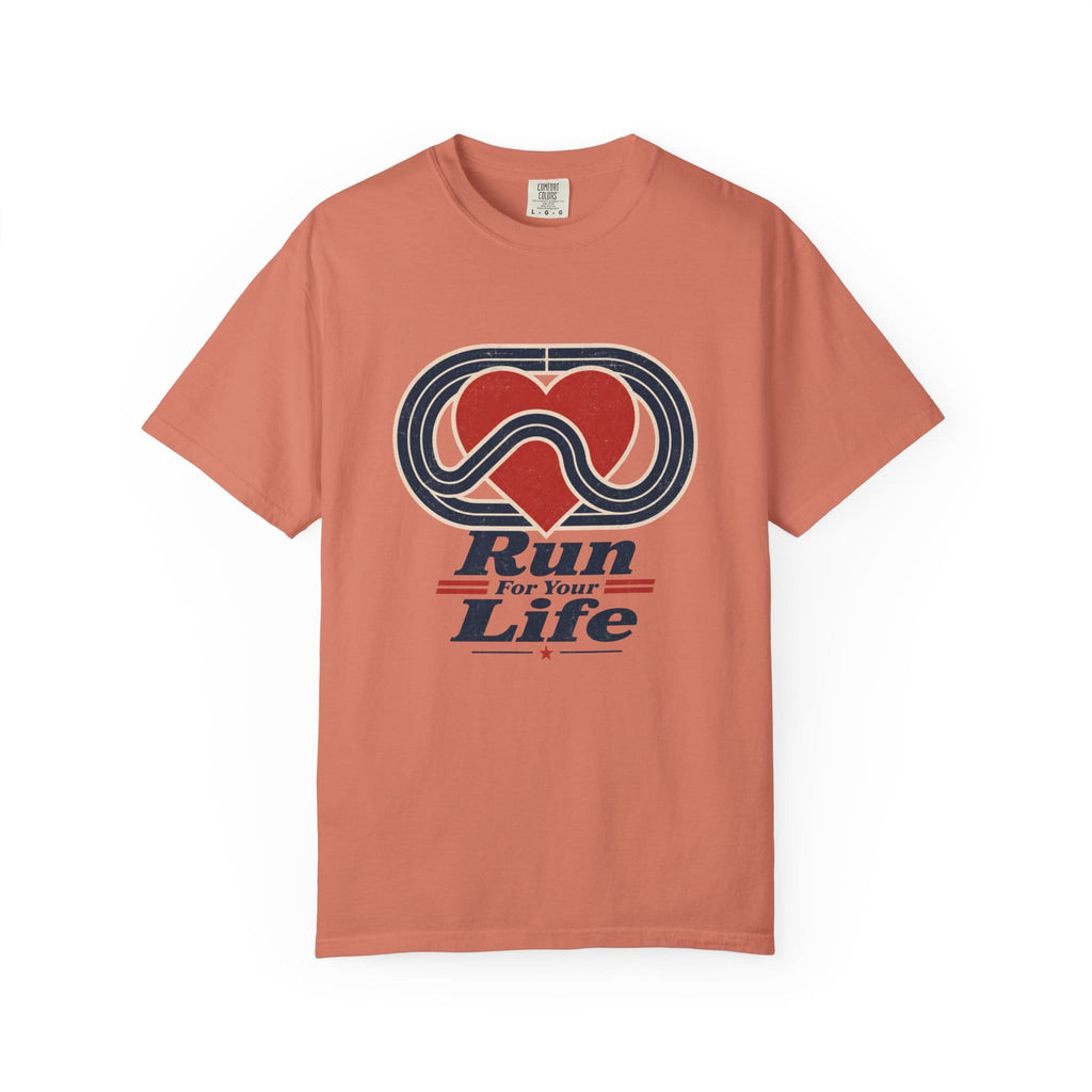 Run For Your Life T-Shirt