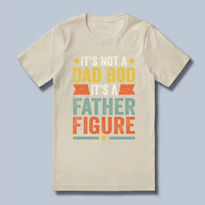 Father Figure Color T-Shirt