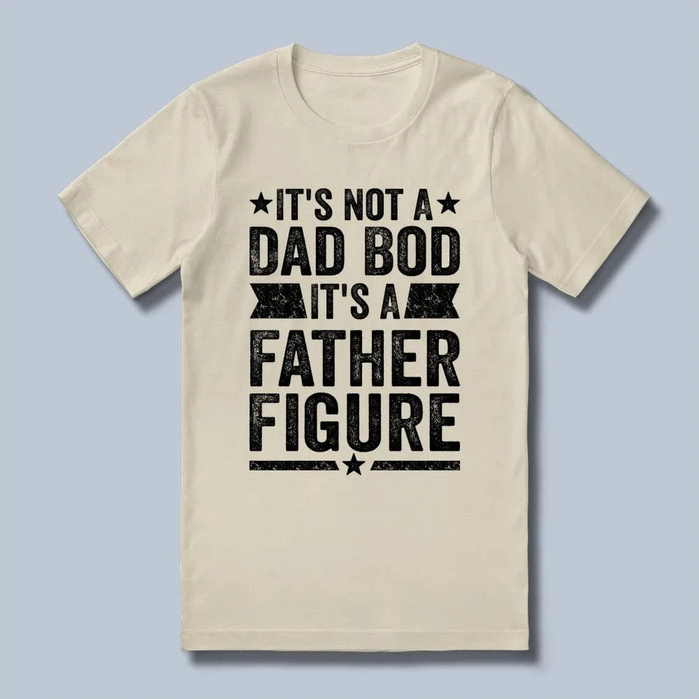 Father Figure T-Shirt