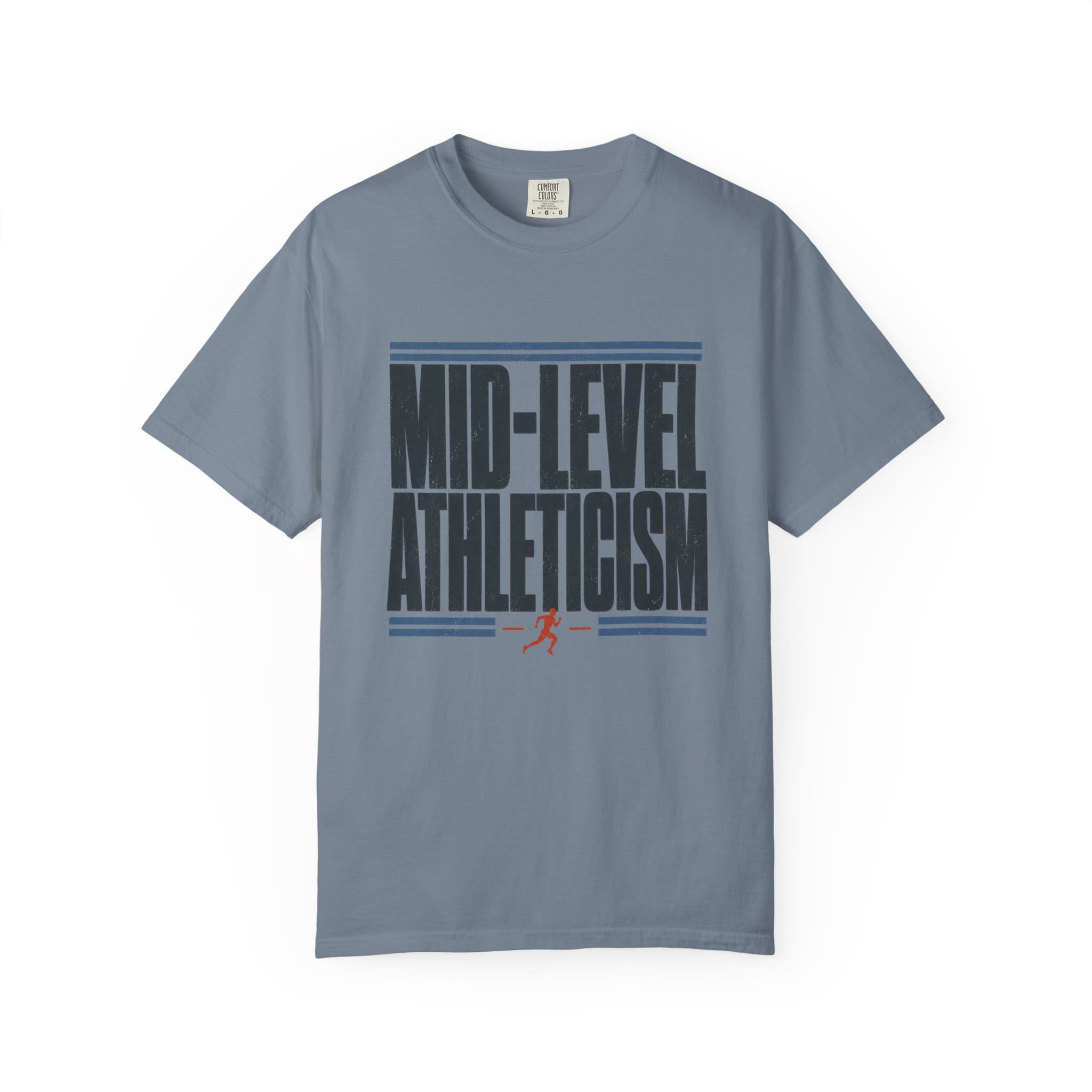 Mid Level Athleticism T-Shirt