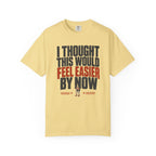 Feel Easier T-Shirt