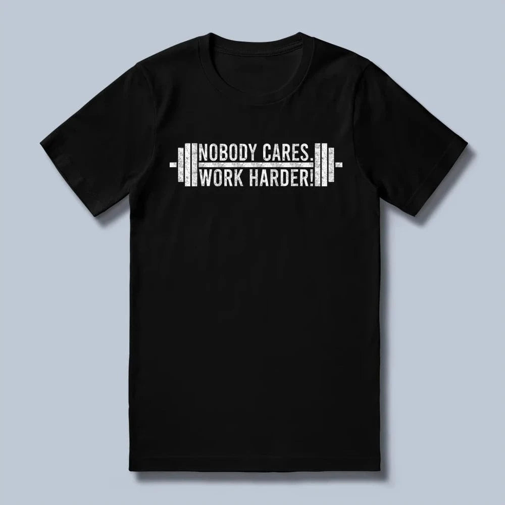 Work Harder T-Shirt