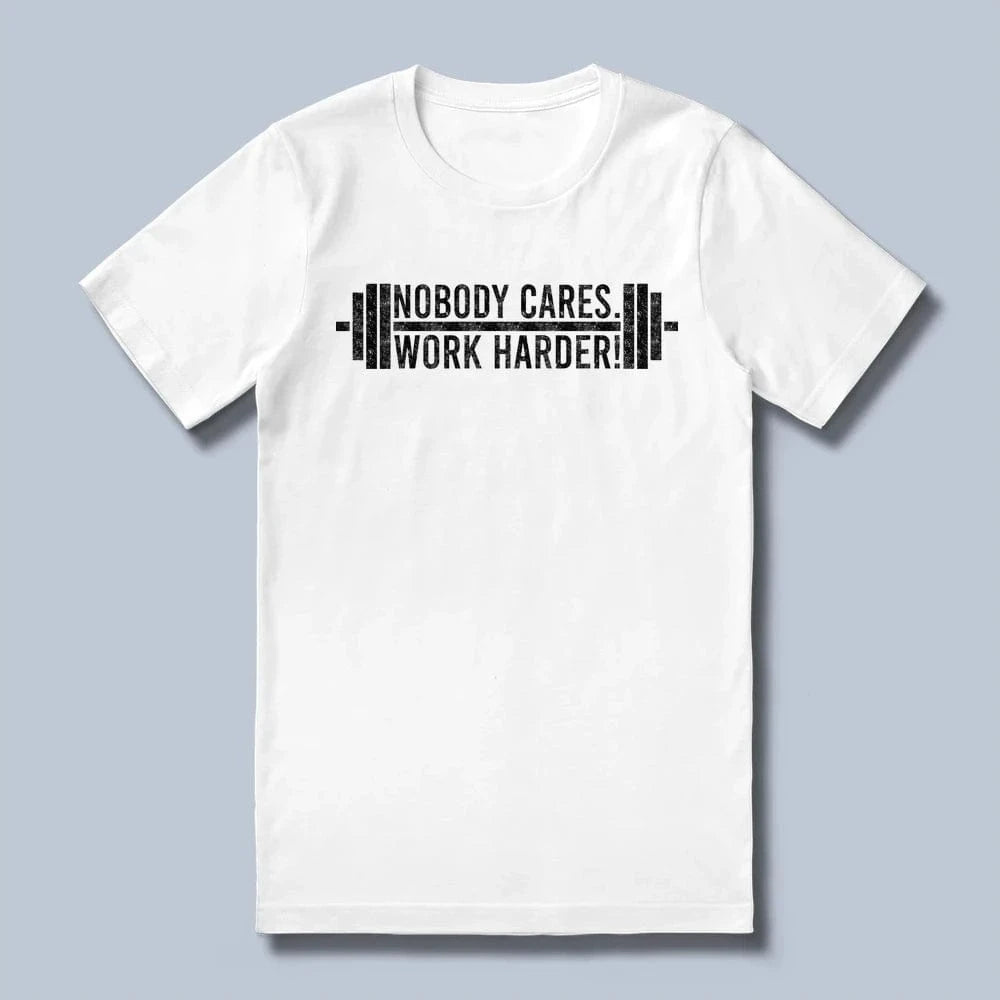 Work Harder T-Shirt
