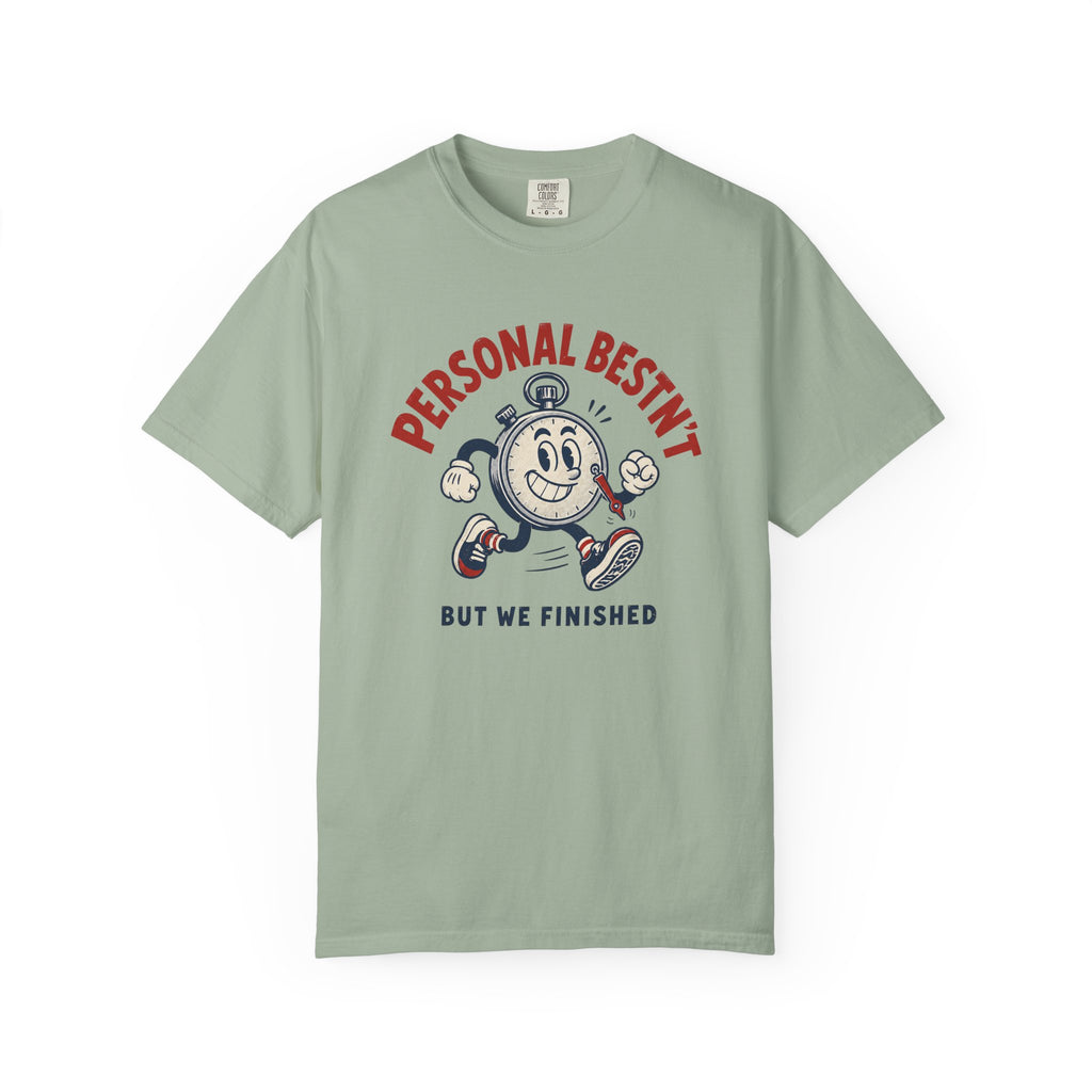 Personal Bestn't T-Shirt