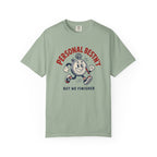 Personal Bestn't T-Shirt