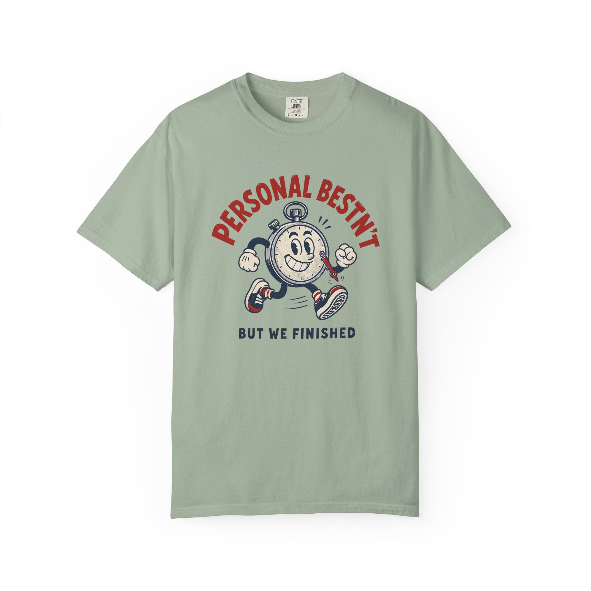Personal Bestn't T-Shirt