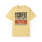 Coffee Motivation T-Shirt