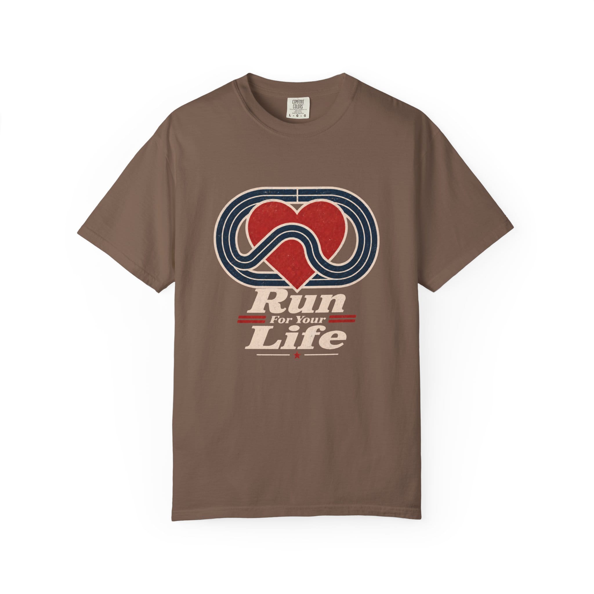 Run For Your Life T-Shirt