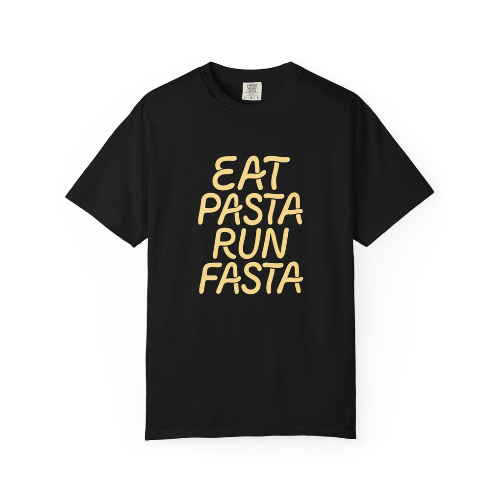 Eat Pasta Run Fasta T-Shirt