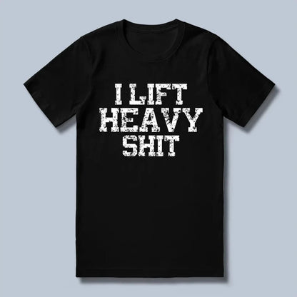 Heavy Shit T-Shirt