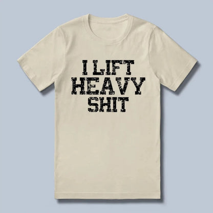 Heavy Shit T-Shirt