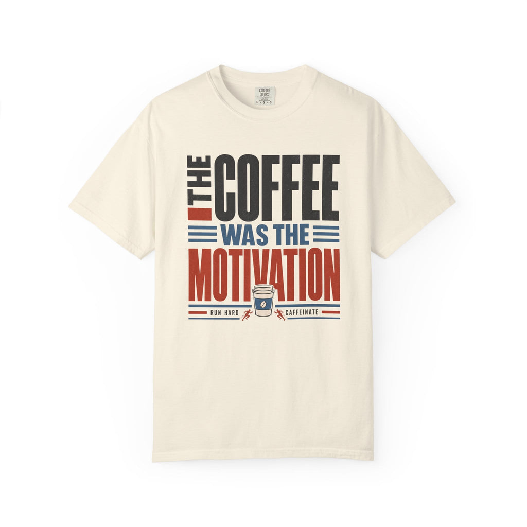 Coffee Motivation T-Shirt