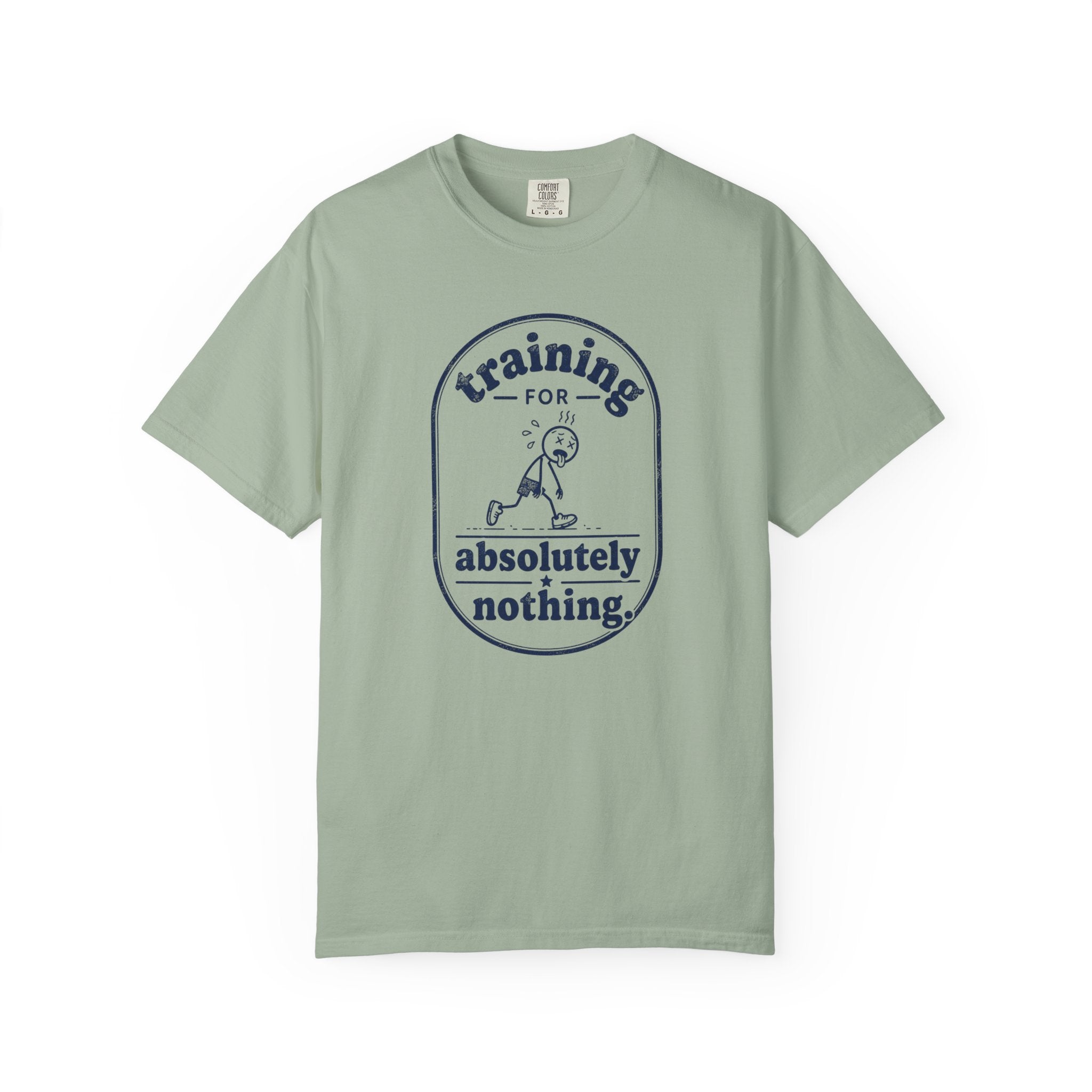 Training for Nothing T-Shirt