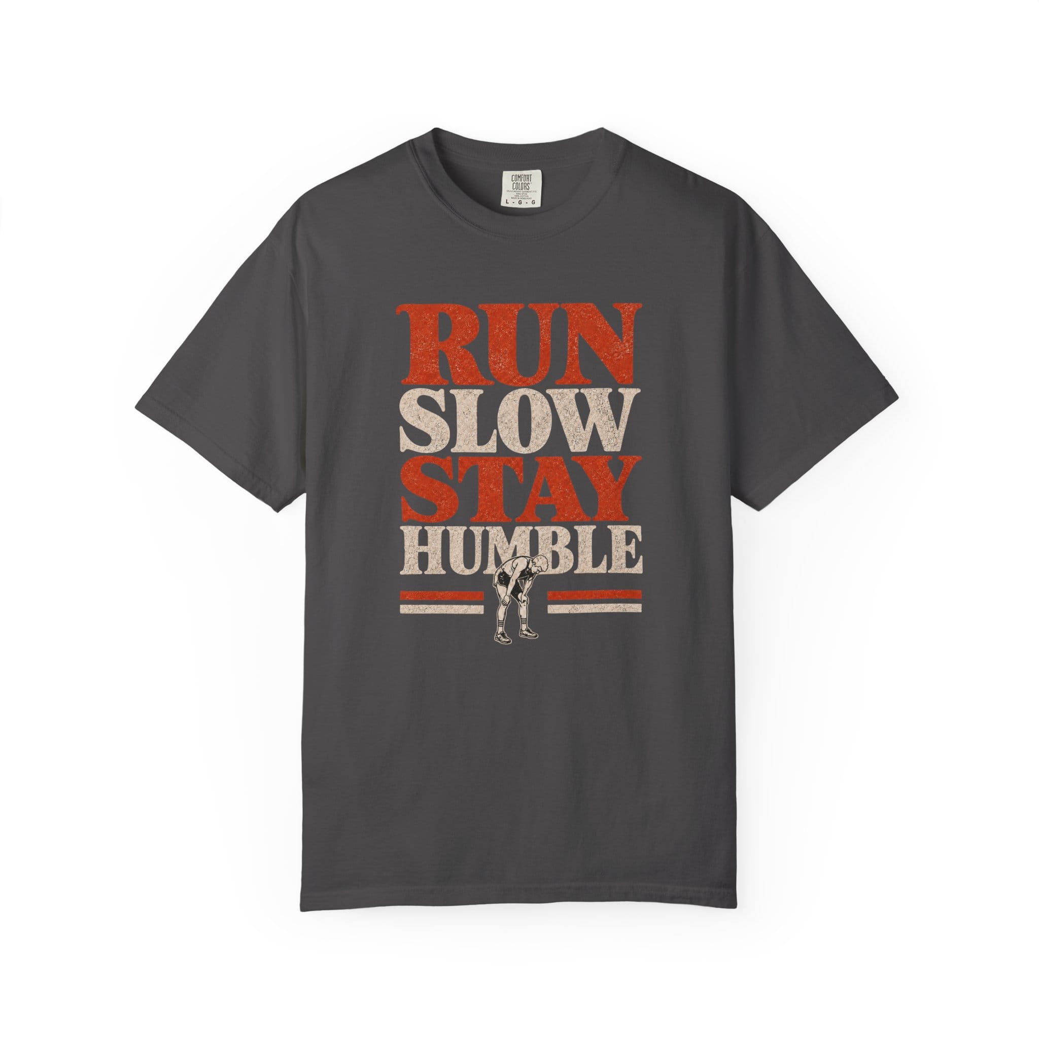 Run Slow T-Shirt