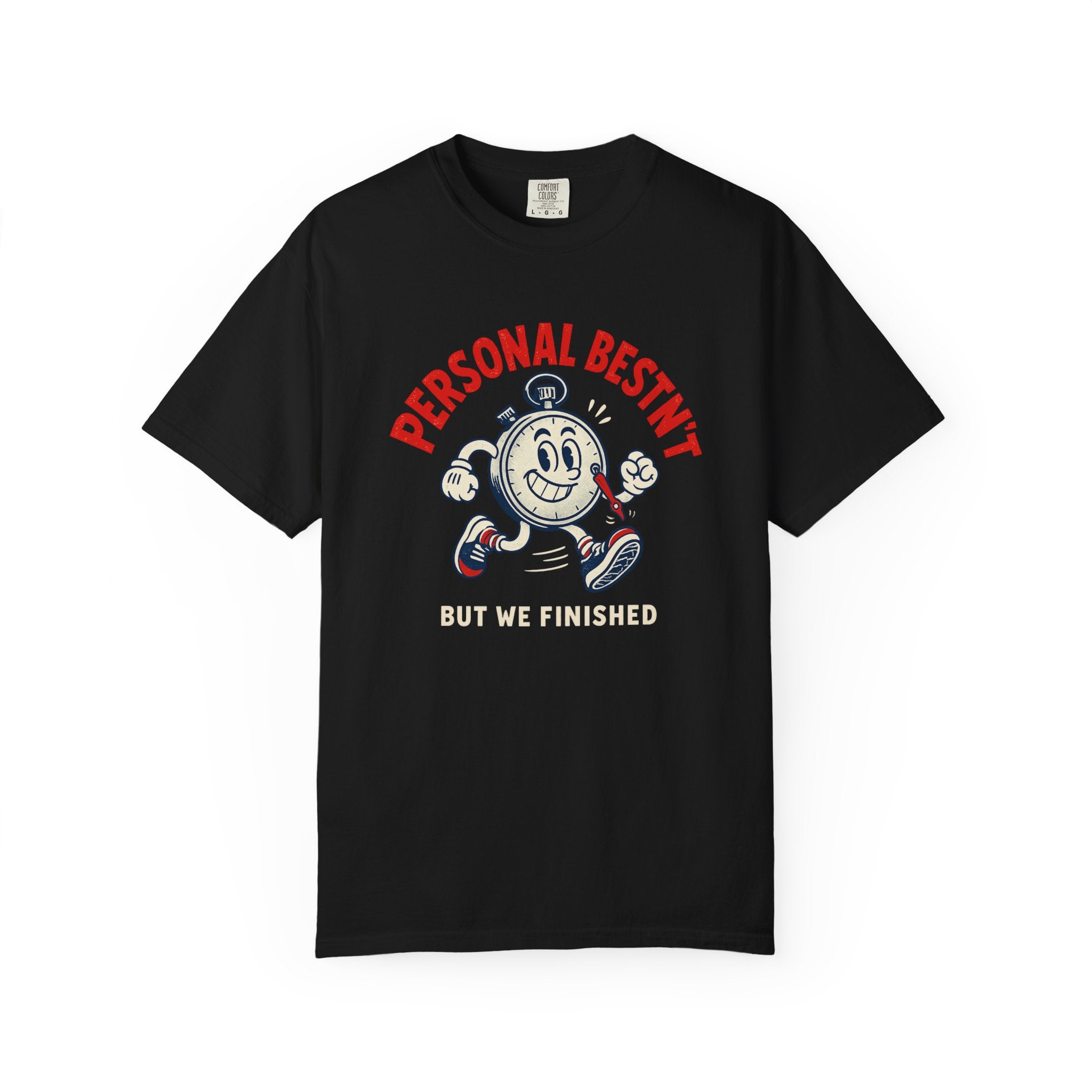 Personal Bestn't T-Shirt