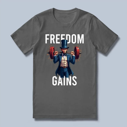 Freedom Gains T-Shirt