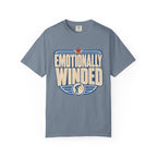 Emotionally Winded T-Shirt