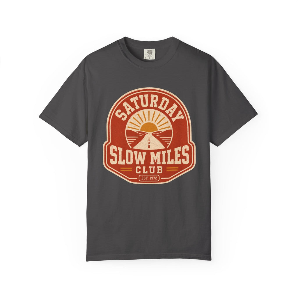 Saturday Slow Miles T-Shirt