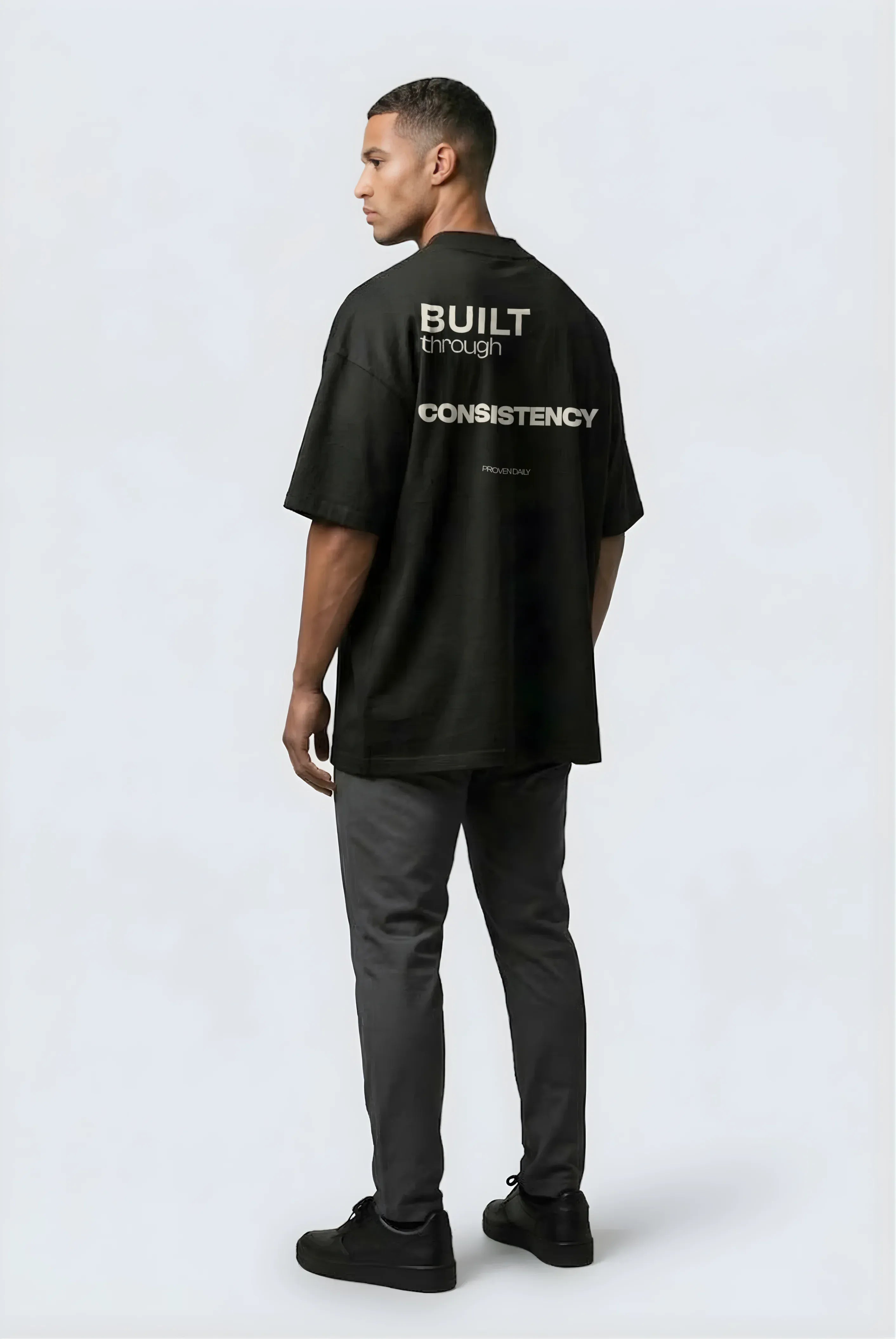 Built Through Consistency T-Shirt