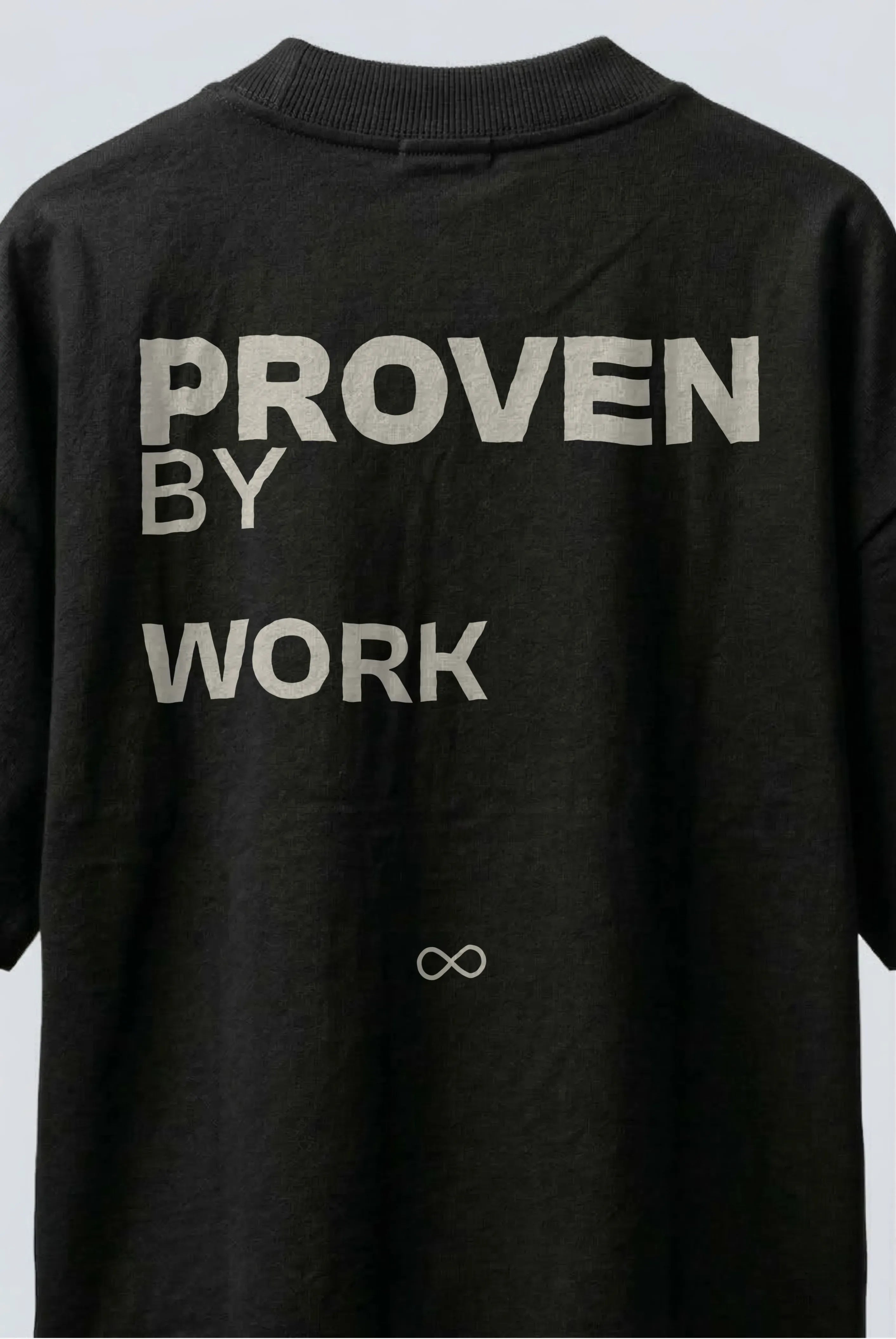 Proven By Work T-Shirt