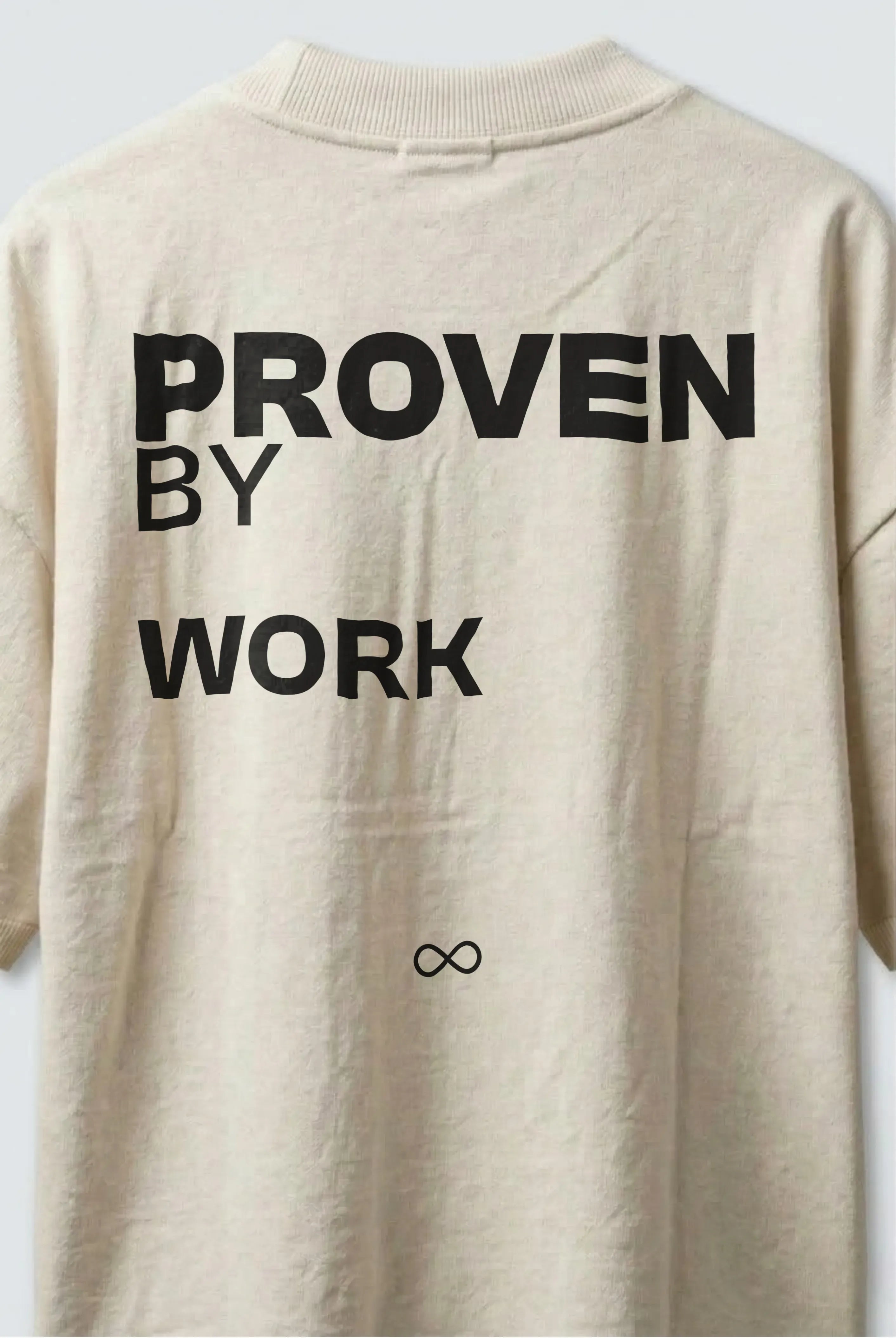 Proven By Work T-Shirt