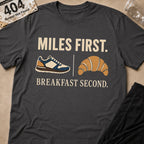 Miles First T-Shirt