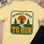 Outdoorsy Enough T-Shirt