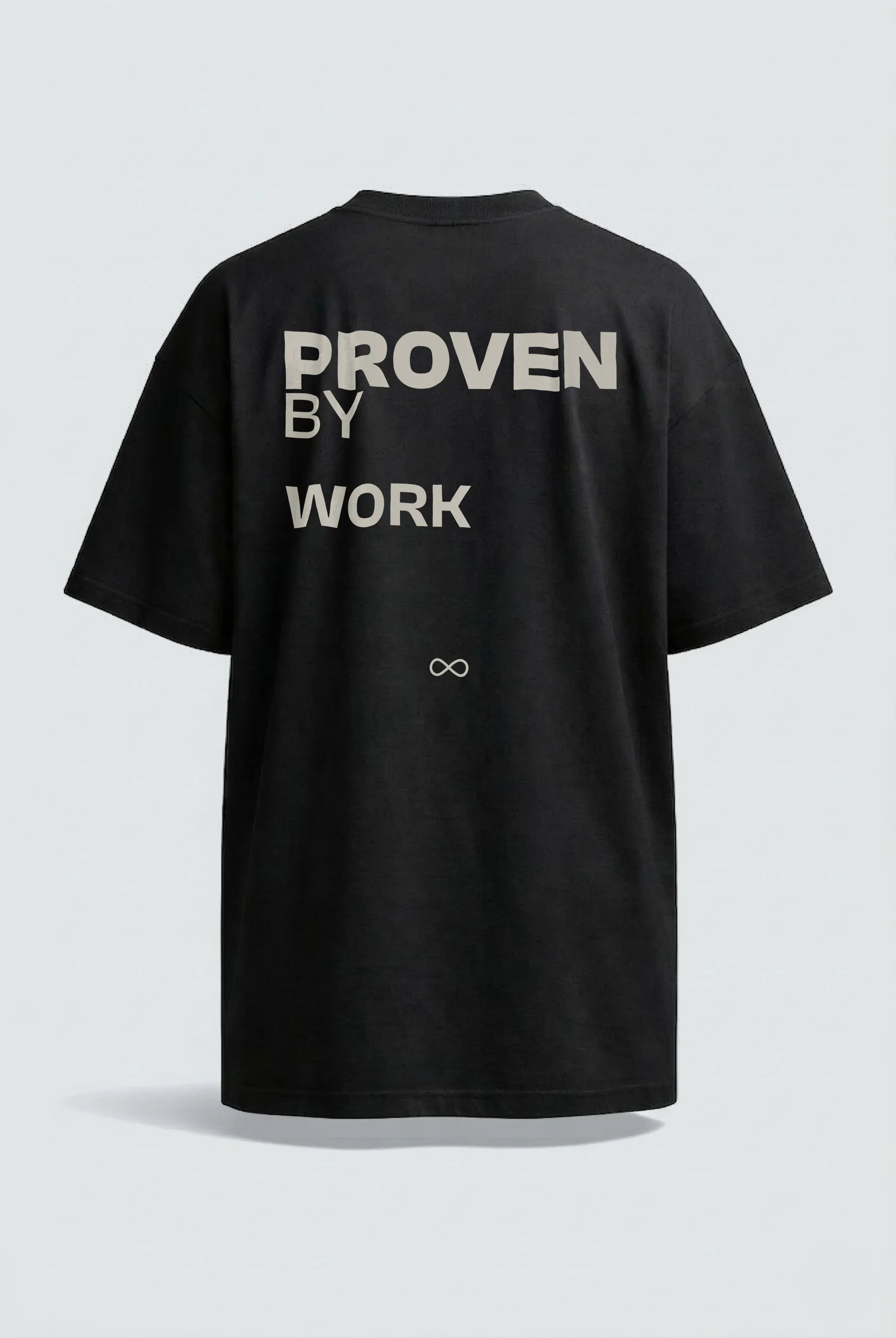 Proven By Work T-Shirt